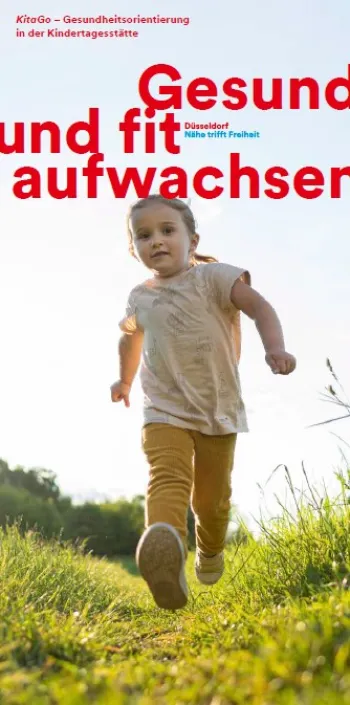 KitaGo - Gesundheitsorientierung in der Kita / Präventionsmanagement im Sozialraum